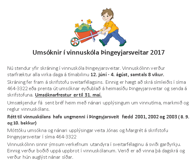 Opnað hefur verið fyrir umsóknir í vinnuskóla