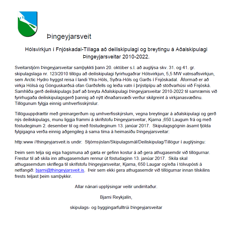 Hólsvirkjun - tillaga að deiliskipulagi og breytingu á Aðalskipulagi